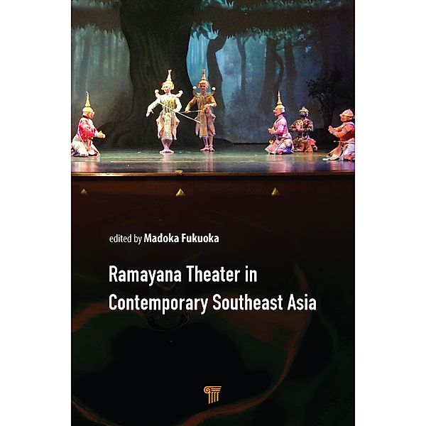 Ramayana Theater in Contemporary Southeast Asia, Madoka Fukuoka