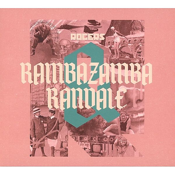 Rambazamba & Randale, Rogers