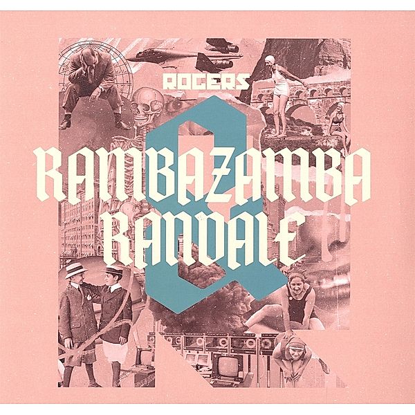 Rambazamba & Randale (Vinyl), Rogers