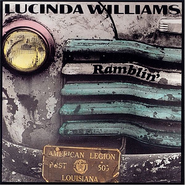 Ramblin', Lucinda Williams