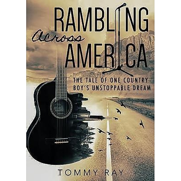 Rambling Across America / Tommy Ray, Tommy Ray