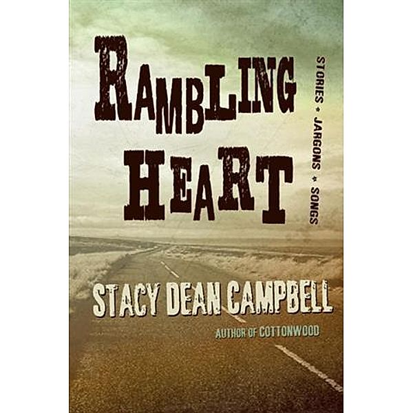 Rambling Heart, Stacy Dean Campbell