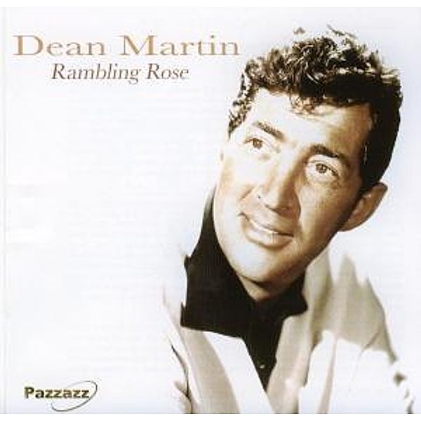 Rambling Rose, Dean Martin