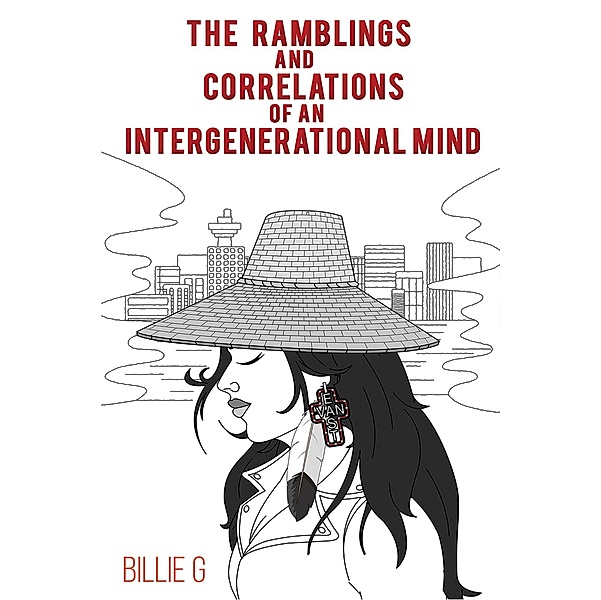 Ramblings and Correlations of an Intergenerational Mind, Billie G