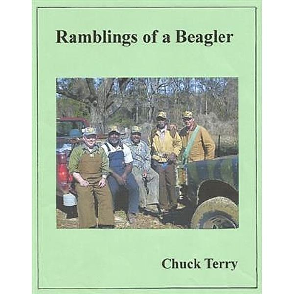 Ramblings of a Beagler, Chuck Terry