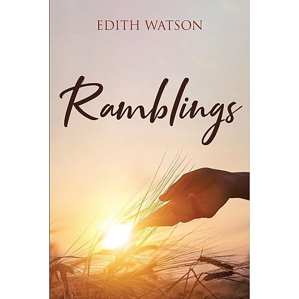 Ramblings / Page Publishing, Inc., Edith Watson