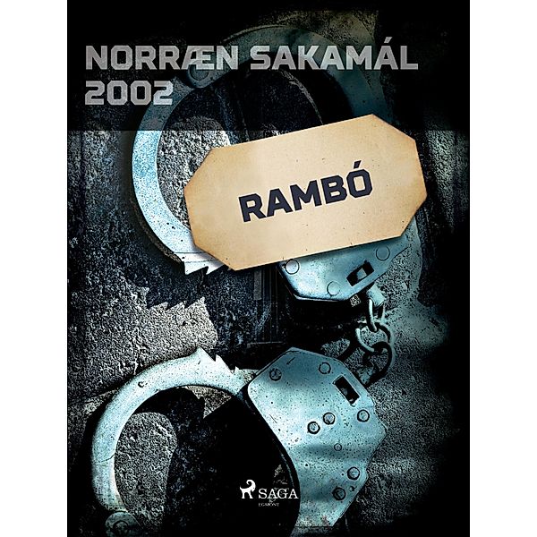 Rambó / Norræn Sakamál, Forfattere