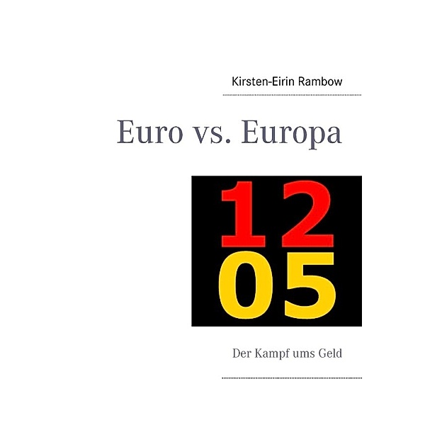 Rambow, K: Euro vs. Europa