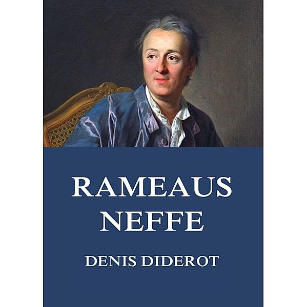 Rameaus Neffe, Denis Diderot