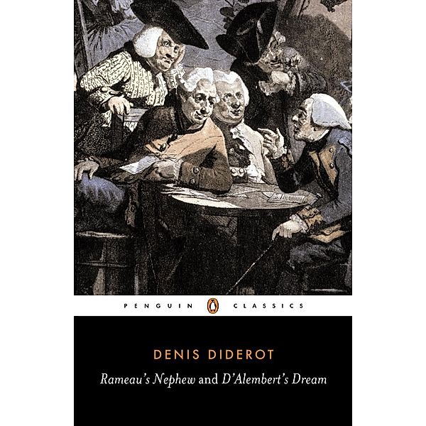 Rameau's Nephew / D'alembert's Dream, Denis Diderot