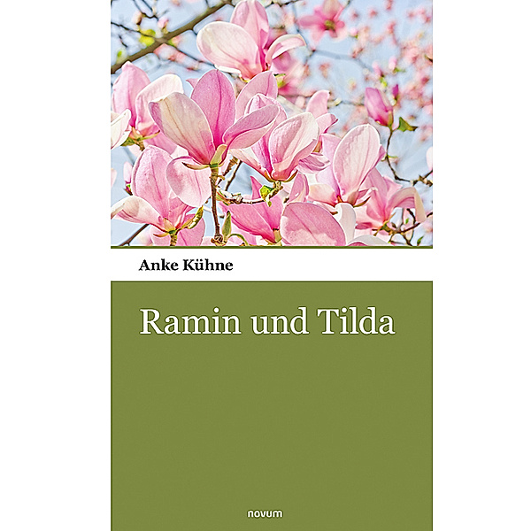 Ramin und Tilda, Anke Kühne