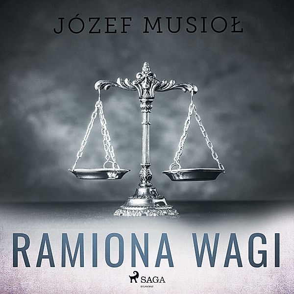 Ramiona wagi, Józef Musioł