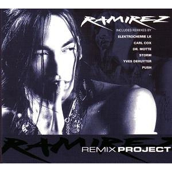 Ramirez Remix Project, Ramirez