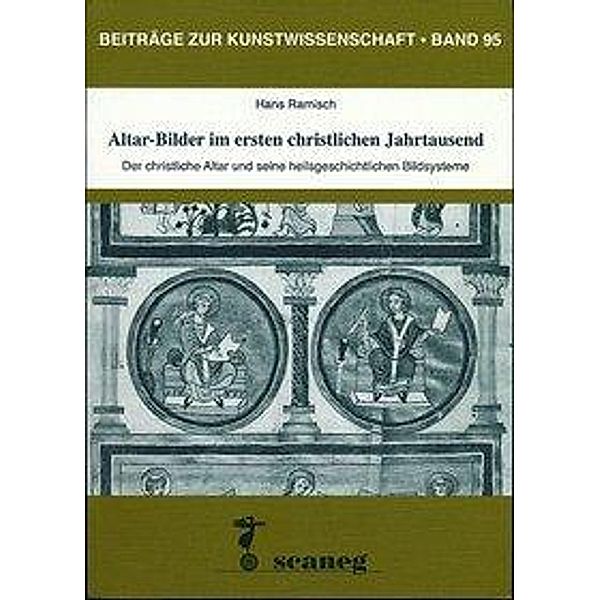 Ramisch, H: Altar-Bilder im ersten christlichen Jahrtausend, Hans Ramisch