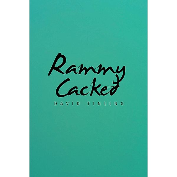 Rammy Cacked, David Tinling