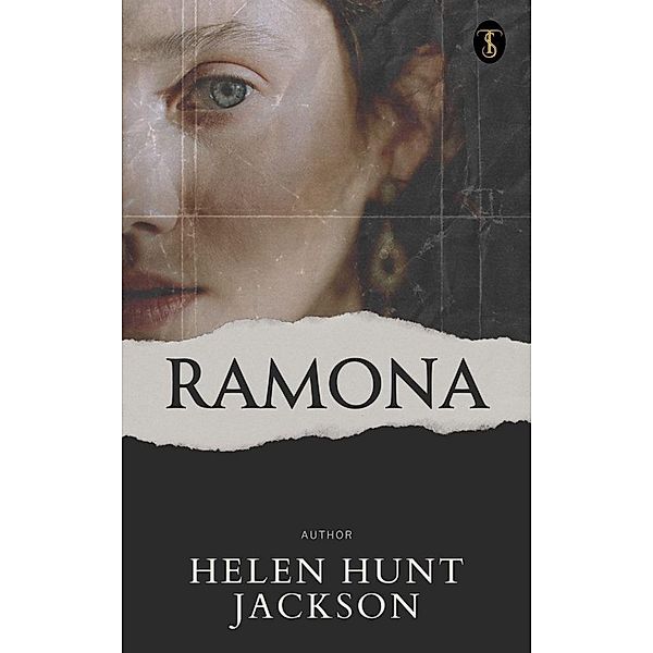 Ramona, Helen Hunt Jackson