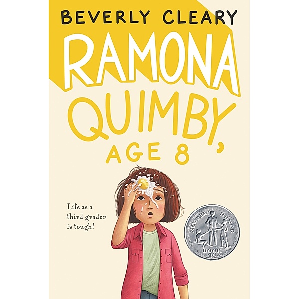 Ramona Quimby, Age 8 / Ramona Bd.6, Beverly Cleary