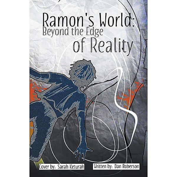 Ramon's World, Dan Roberson