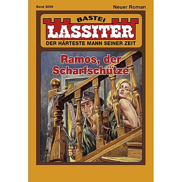 Ramos, der Scharfschütze / Lassiter Bd.2099, Jack Slade