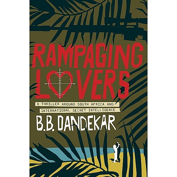 Rampaging Lovers, B. B. Dandekar