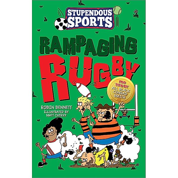 Rampaging Rugby / Stupendous Sports Bd.1, Robin Bennett