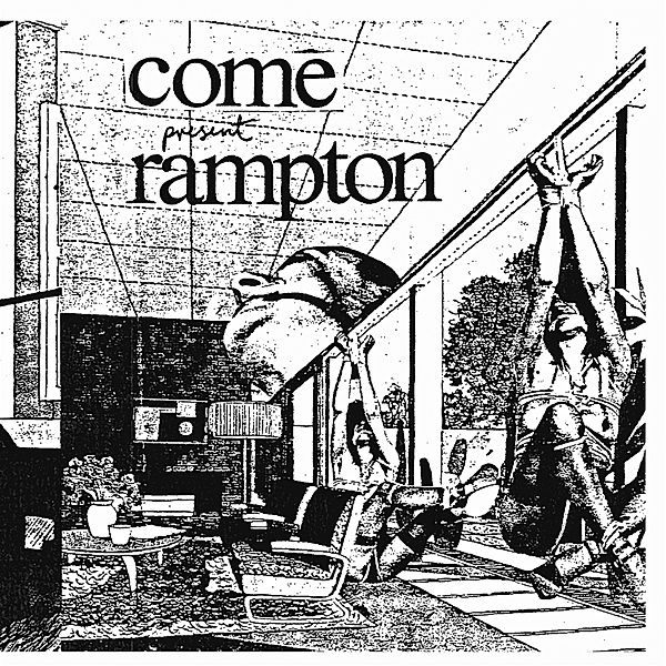 RAMPTON, Come