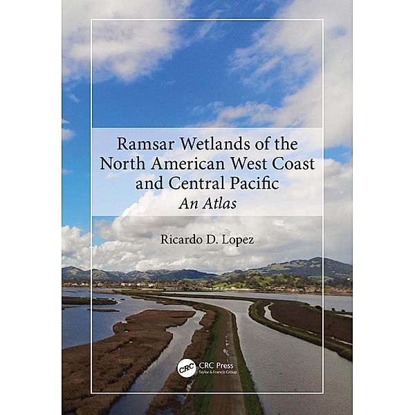Ramsar Wetlands of the North American West Coast and Central Pacific, Ricardo D. Lopez