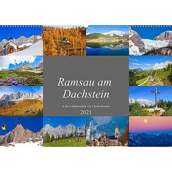 Ramsau am Dachstein (Wandkalender 2021 DIN A2 quer), Christa Kramer