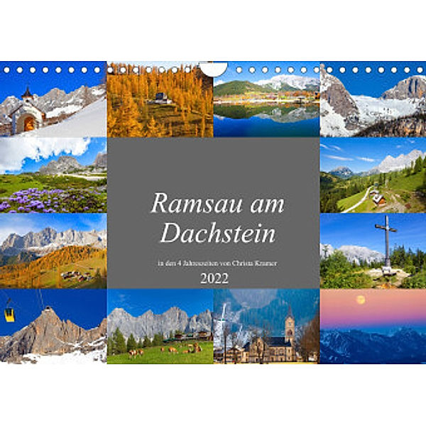 Ramsau am Dachstein (Wandkalender 2022 DIN A4 quer), Christa Kramer