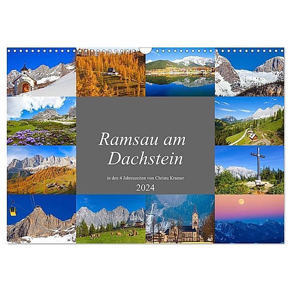 Ramsau am Dachstein (Wandkalender 2024 DIN A3 quer), CALVENDO Monatskalender, Christa Kramer