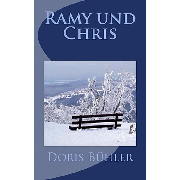 Ramy und Chris, Doris Bühler