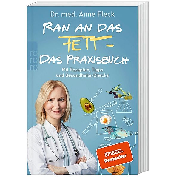 Ran an das Fett - Das Praxisbuch, Anne Fleck