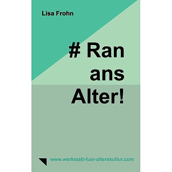Ran-ans-Alter!, Lisa Frohn
