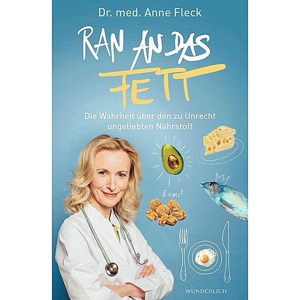 Ran ans Fett, Dr. med. Anne Fleck