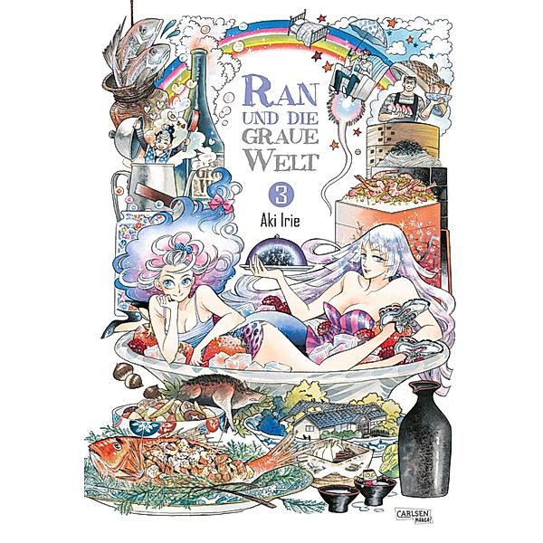 Ran und die graue Welt 3 / Ran und die graue Welt Bd.3, Aki Irie