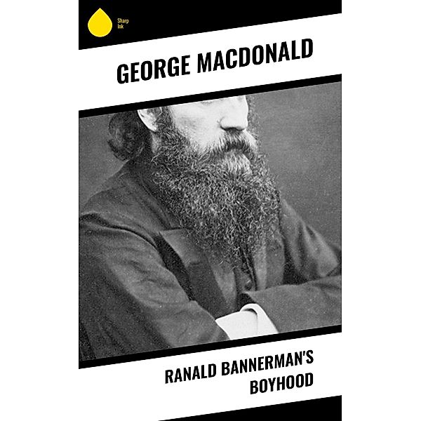 Ranald Bannerman's Boyhood, George Macdonald