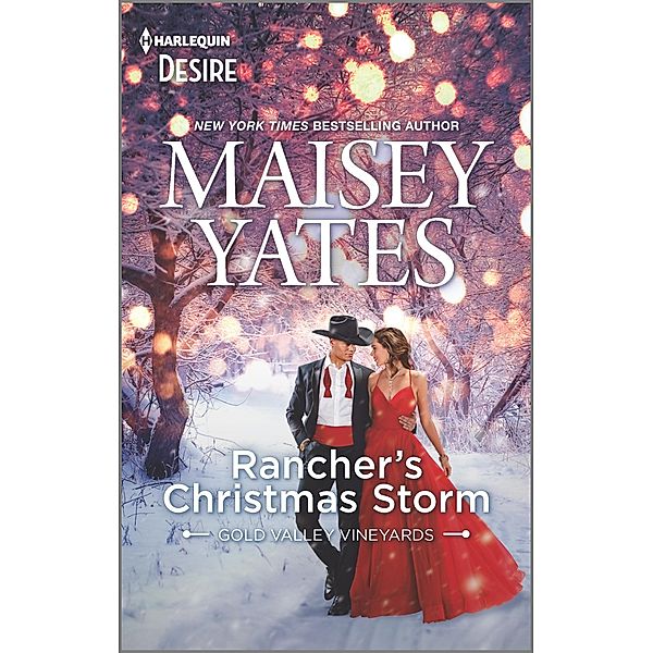 Rancher's Christmas Storm / Gold Valley Vineyards Bd.4, Maisey Yates
