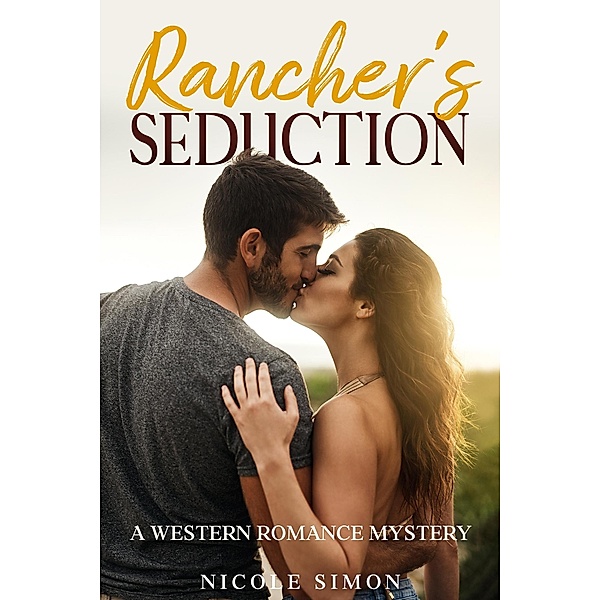 Rancher's Seduction, Nicole Simon