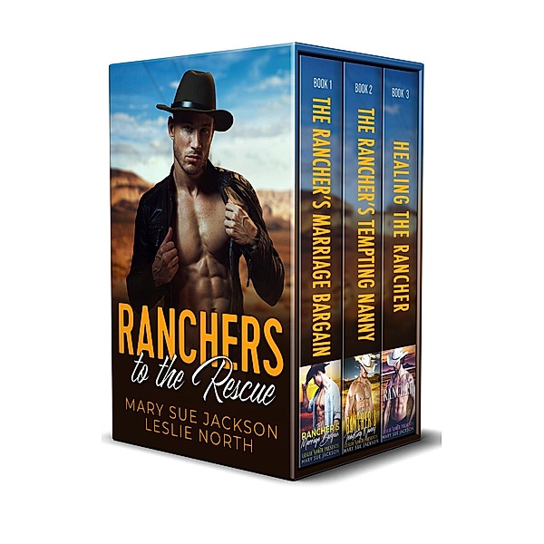 Ranchers to the Rescue, Leslie North, Mary Sue Jackson