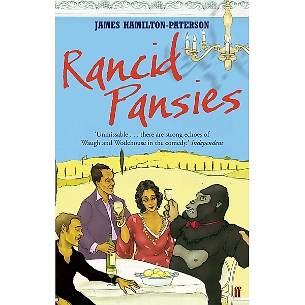 Rancid Pansies, James Hamilton-Paterson