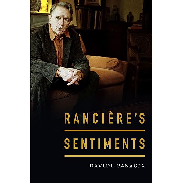 Rancière's Sentiments, Panagia Davide Panagia