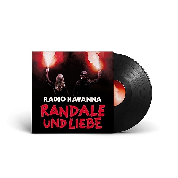 Randale & Liebe (Vinyl), Radio Havanna