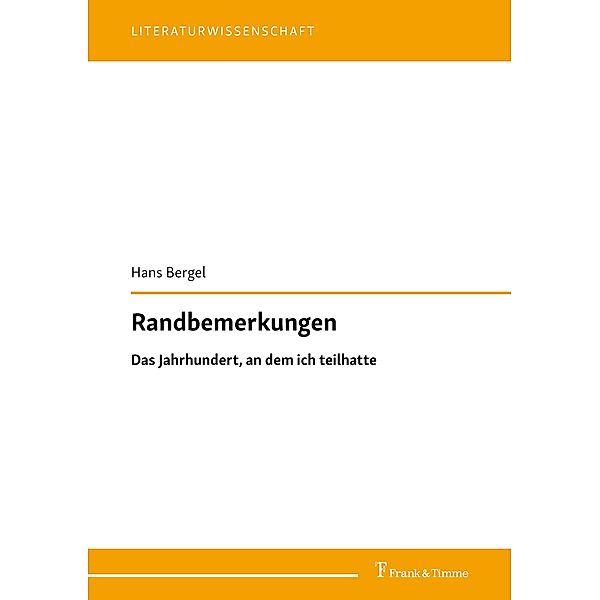 Randbemerkungen, Hans Bergel