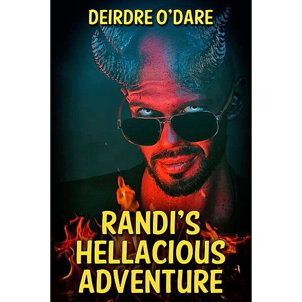 Randi's Hellacious Adventure / JMS Books LLC, Deirdre O'Dare