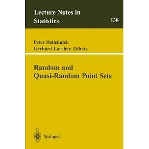 Random and Quasi-Random Point Sets / Lecture Notes in Statistics Bd.138