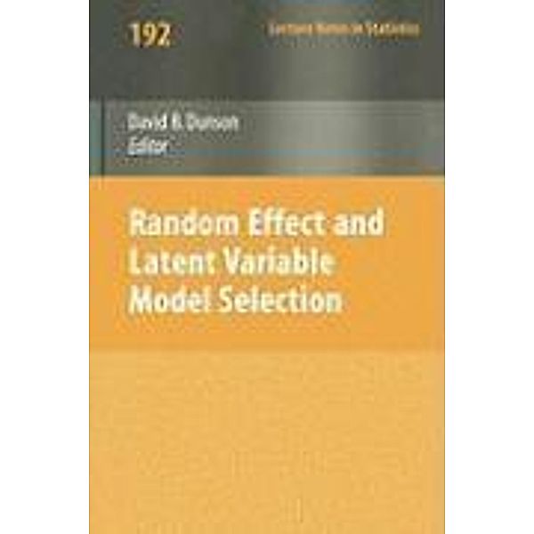 Random Effect and Latent Variable Model Selection / Lecture Notes in Statistics Bd.192