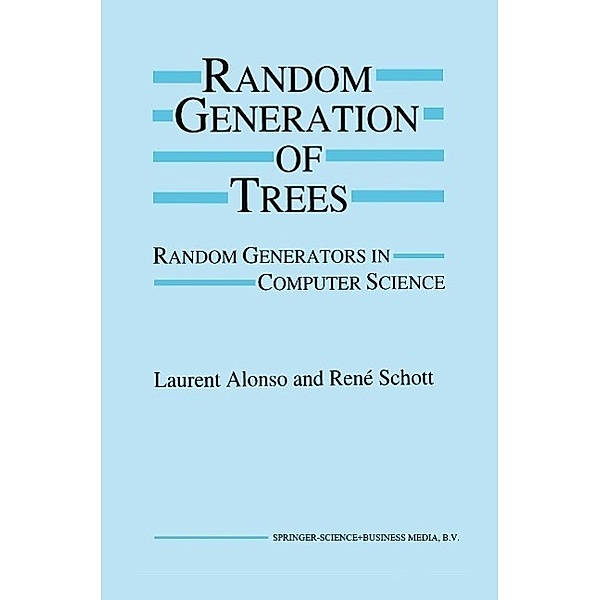 Random Generation of Trees, Laurent Alonso, René Schott