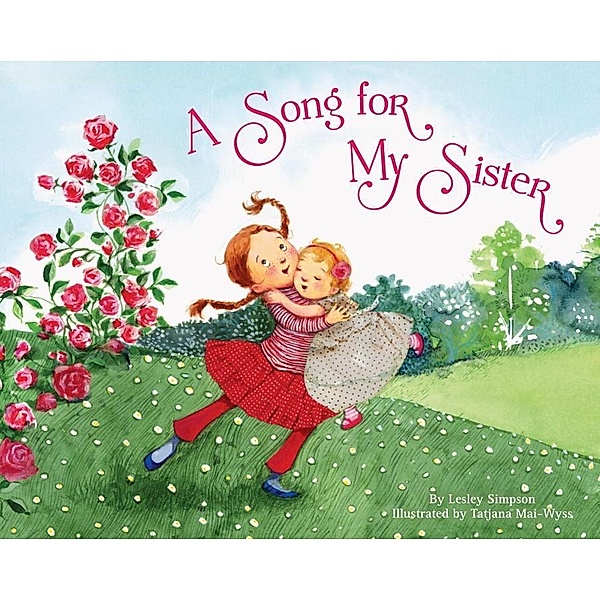 Random House Books for Young Readers: A Song for My Sister, Lesley Simpson
