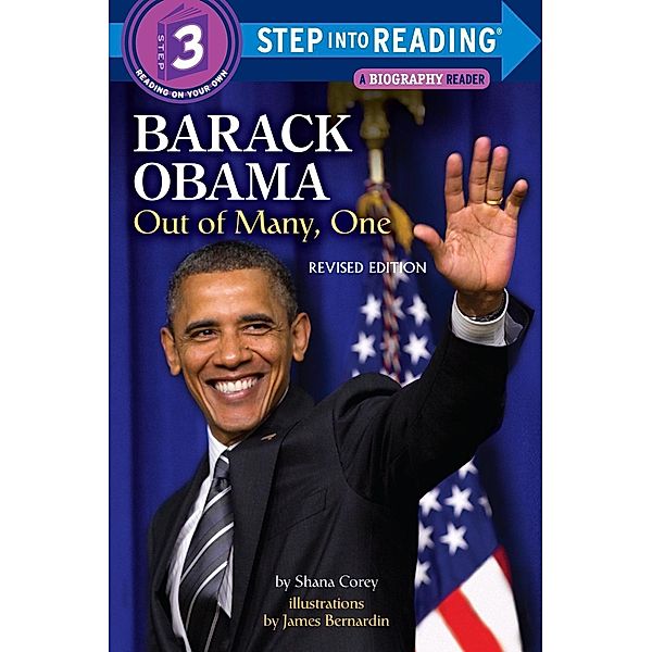 Random House Books for Young Readers: Barack Obama: Out of Many, One, Shana Corey