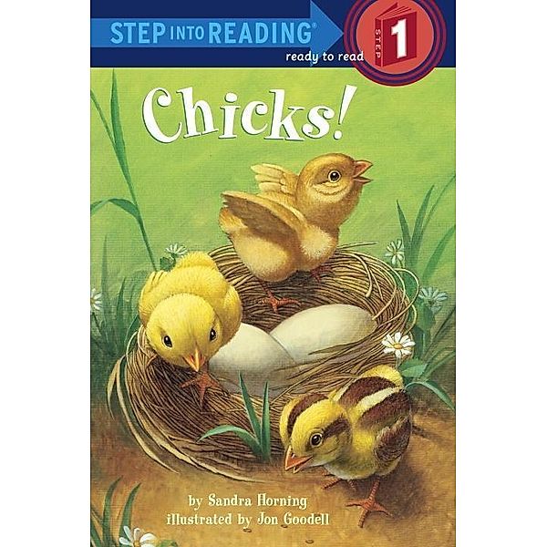 Random House Books for Young Readers: Chicks!, Sandra Horning